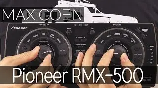 PIONEER RMX-500 ОБЗОР РЕМИКС СТАНЦИИ