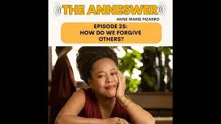 Episode 25: How Do We Forgive Others? Releasing Soul Contracts, Money Karma & Old Stories
