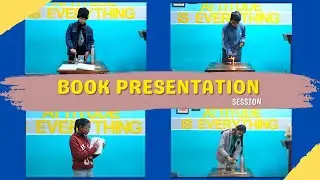 BOOK PRESENTATION SESSION WITH EXPERIMENTS | PRACTICAL SESSIONS | ENGLISH SPEAKING CLASSES | ENGLISH
