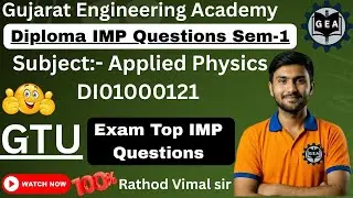 💯 Applied Physics GTU TOP IMP Questions🔥 | Diploma Sem-1📘  | GTU Exam🎯AA+AB#appliedphysicsgtuimp#gtu
