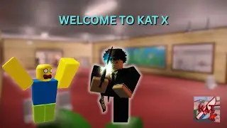 KAT X IS THE NEXT BIGGEST THING ON ROBLOX!