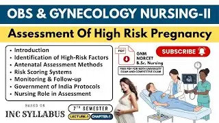 Assessment of high-risk pregnancy | Lecture-1 | B.Sc. Nursing | 7th Semester