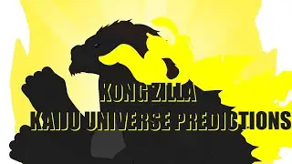 KONGZILLA KAIJU UNIVERSE PREDICTIONS (EPIC ANIMATION)