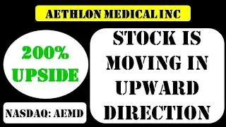 Aethlon Medical Inc Stock is moving in upward direction - aemd stock