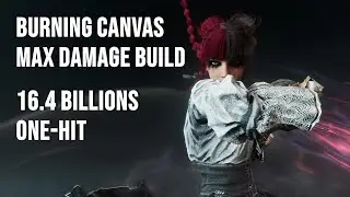 Burning Canvas 16.4 Billions | Clair Obscur E33