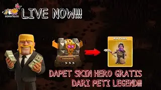 DAPET SKIN HERO GRATIS - LIVE COC