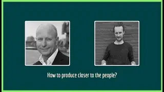 [ENG] Peter van Wingerden and Wouter Bauman - How to produce closer to the people?