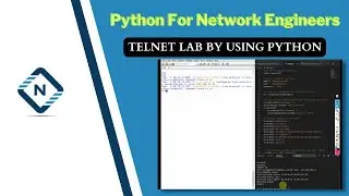 Python для сетевого инженера | Лабораторная работа по Telnet с использованием Python | Видео 18