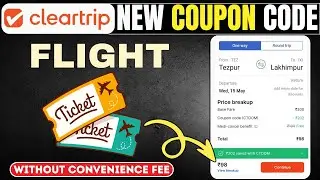 Cleartrip Flight Coupon Code | Cleartrip Flight | Cleartrip Flight Booking | Cleartrip Flight Fare