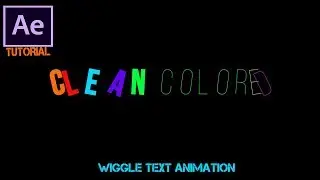 clean colored wiggle text in after effects | Tutorial