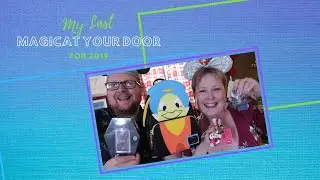 My Last Magic At Your Door Box of 2019| December 28, 2019