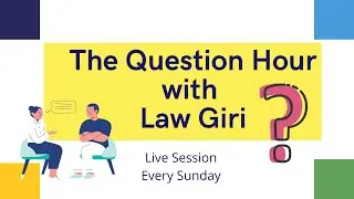 #1 The Question Hour : Live Session with Law Giri
