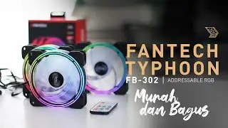 Fantech Typhoon FB-302 ARGB - Fan Murah Dan Bagus