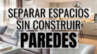 ✅ 13 Asombrosas IDEAS para SEPARAR ESPACIOS ¡Sin CONSTRUIR PAREDES!