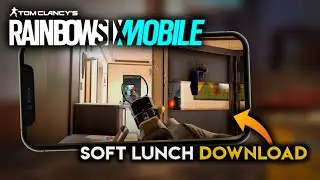 Rainbow Six Mobile Soft Lunch Download || Play Store Download ||