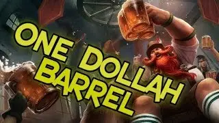 League Derps - One Dollah Barrel - Episode 6