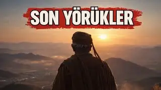 Yörükler Nereye Gidiyor? Bir Kültürün Sessiz Dönüşümü