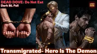 Dark BL, Hero Is The Real Demon | AlphaxEnigma