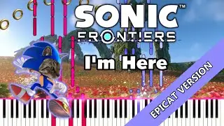 Sonic Frontiers - I'm Here - Piano - Epicat Player