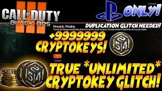 BO3 2018 *TRUE* SOLO UNLIMITED CRYPTOKEYS GLITCH! 100% REAL UNLIMITED WEEKLY/DAILY CRYPTOKEY GLITCH!