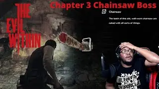 Beezy Defeats the Chainsaw Guy in Chapter 3 of The Evil Within