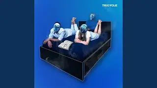 TRICYCLE (feat. GIA J)
