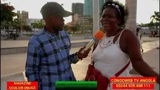 CONGOWEB TV ANGOLA MAGAZINE COULOIR OBLIGE MICRO BALADEUR YA NATHAN MPONGO NA MARGINAL DE LUANDA,MAR