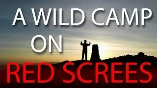 A Wild Camp On Red Screes