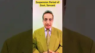 Suspension period of Govt. Servant #shorts #iqballawservices