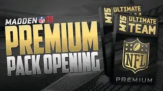 Стоит ли открывать ПРЕМИУМ-ПАКИ MUT 15? + Большие быстрые продажи Madden 15 Ultimate Team!