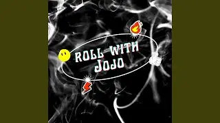 Roll with Jojo
