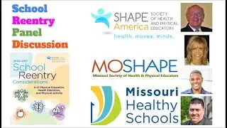 MOSHAPE PANEL WEBINAR on SHAPE America School Reentry Considerations 6 25 20