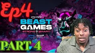 BEAST GAMES S2 | EP4- PART 4 (REACTION)