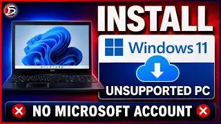 Install Windows 11 v24H2 on UNsupported PC/Hardware Without Microsoft Account, Skip/Bypass Microsoft