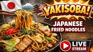 🔥 LIVE Yakisoba Cooking: Japanese Fried Noodles You Can&rsquo;t Miss! 🍜