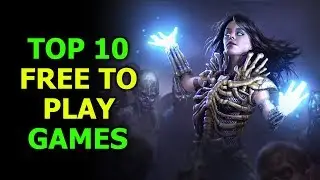 My Top 10 Free to Play Games! (As of March 2019)