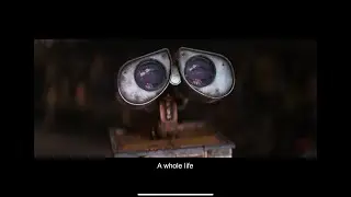 WALL&middot;E gets lonely scene