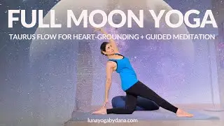 Full Moon in Taurus Yoga | Flow for Grounding & Heart Opening