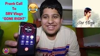 Prank Call To SRV Vlogs *SUCCESS*