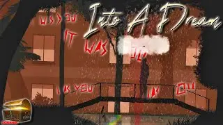 Into A Dream Gameplay | Part 4