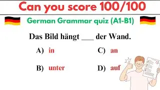 German Grammar Quiz A1 A2 B1 | Pr&auml;positionen, Verben, Satzbau, Fragen | Deutsch &Uuml;bung f&uuml;r Pr&uuml;fung