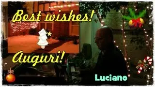Natale 2012 - Best wishes, Auguri da Luciano