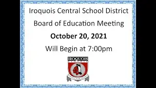 Iroquois CSD BOE Meeting - October 20, 2021