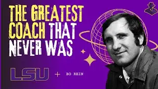 The Greatest LSU Coach That Never Was