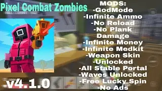 Pixel Combat Zombie MOD (God Mod,Infinite ammo,No Reload,No Ads,etc..)v4.1.0