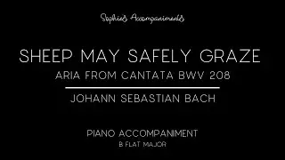 Sheep May Safely Graze by J. S. Bach - Piano Accompaniment