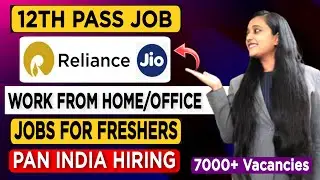 Reliance Jio Recruitment 2022 | Work From Home/Office | Fresher Jobs | Reliance Jio Job Vacancy 2022