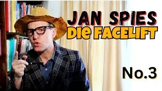 Jan Spies - DIE FACELIFT. ('n Lekker Storie Vir Die Naweek.)