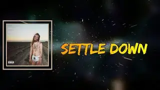 Pouya (feat. Midnight Rush) - Settle Down (Lyrics)