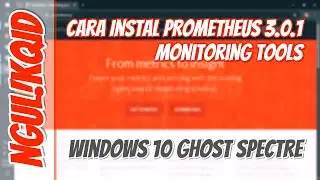 Cara INSTAL PROMETHEUS 3.0.1 Monitoring Tools - Windows 10 Ghost Spectre #ngulikqid #prometheus